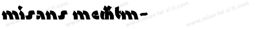 misans meditm字体转换